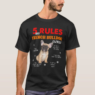 5 Regeln für die Eigentümer von Bulldoggen T-Shirt