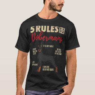 5 Regeln Für Dobermänner Dobermann Hund T-Shirt
