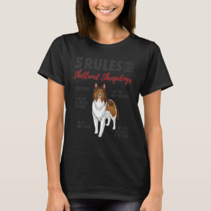 5 Regeln für Shetland Sheepdogs Sheltie Dog T-Shirt