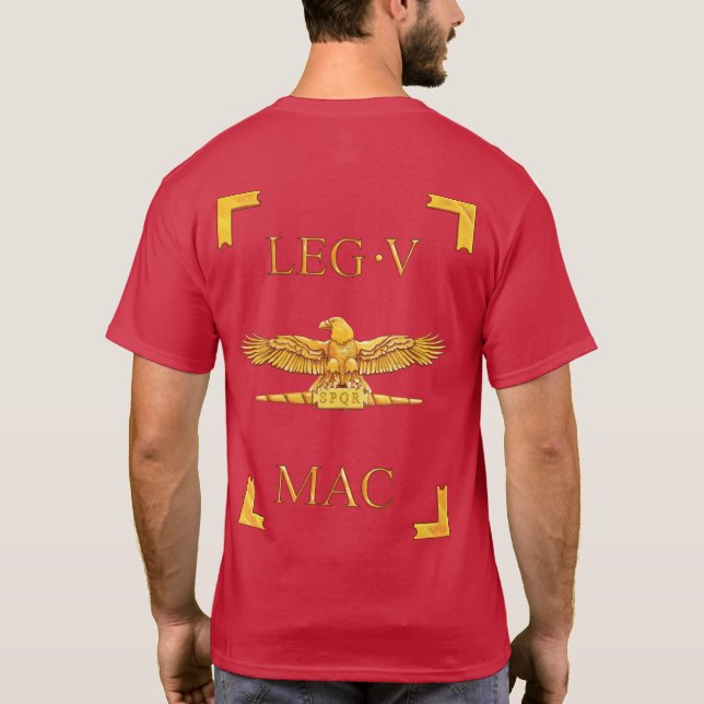 5 römischer Legio V Macedonica Vexillum T - Shirt (Rückseite)