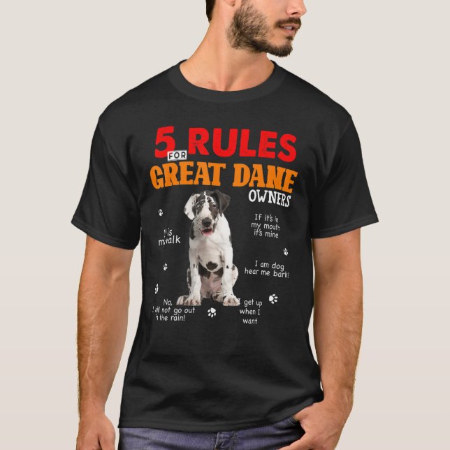 5 Rules For Great Dane Owners T-Shirt (Vorderseite)