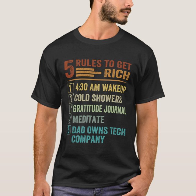 5 Rules to Get Rich   How To Get Rich  Golden Rule T-Shirt (Vorderseite)