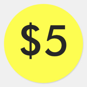 $5 RUNDER AUFKLEBER