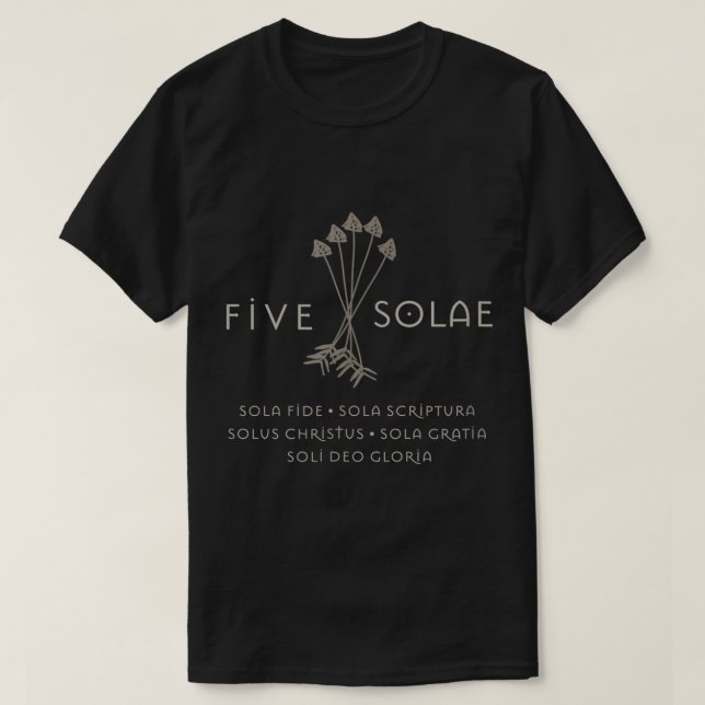 5 Solae  Martin Luther Christian Solas Religious  T-Shirt (Design vorne)