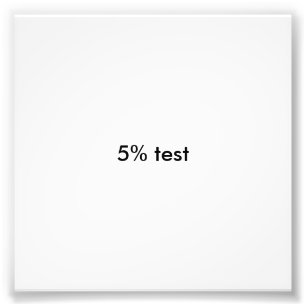 5% Test Fotodruck