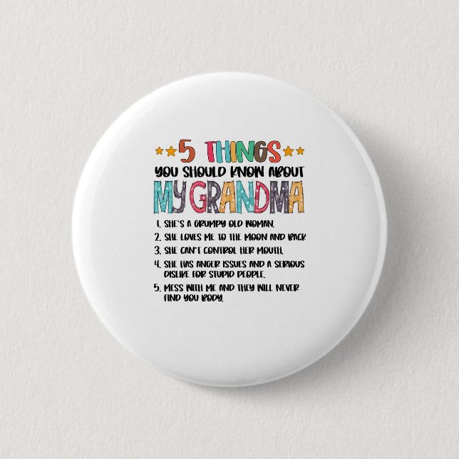 5 Things You Should Know About My Grandma Hallowee Button (Vorderseite)