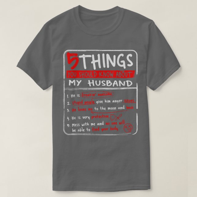 5 Things You Should Know About My Husband Wife Gif T-Shirt (Design vorne)
