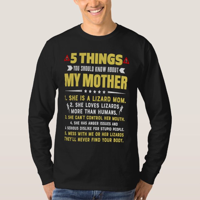 5 Things You Should Know About My Lizard Mom Hilar T-Shirt (Vorderseite)