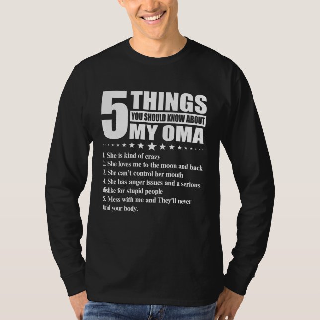 5 Things You Should Know About My Oma T-Shirt (Vorderseite)