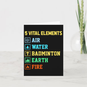5 Vital Elements Air Water Badminton Earth Fire Sh Karte