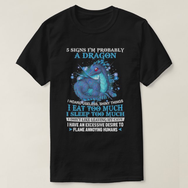 5 Zeichen im Wahrscheinlich ein Drache T-Shirt (Design vorne)