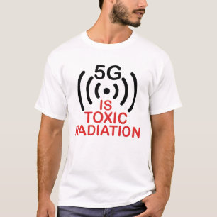 5G ist toxische Strahlung - Stopp-5G-Netze T-Shirt