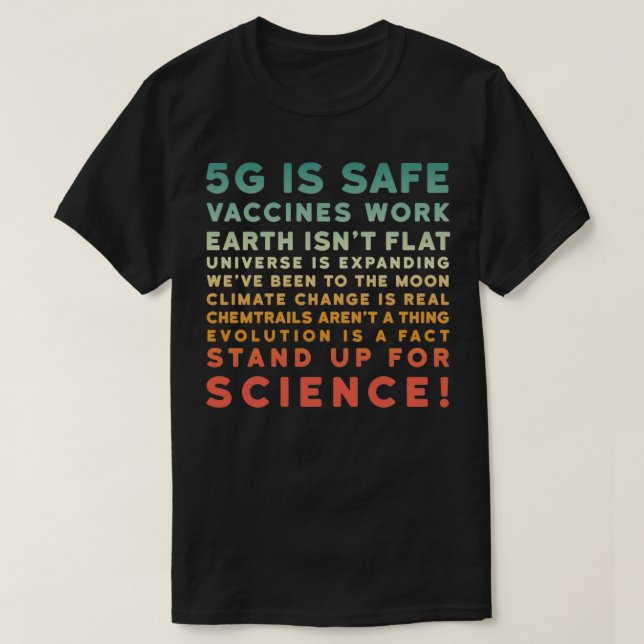 5G sind sichere Impfstoffe, die für Wissenschaft e T-Shirt (Design vorne)