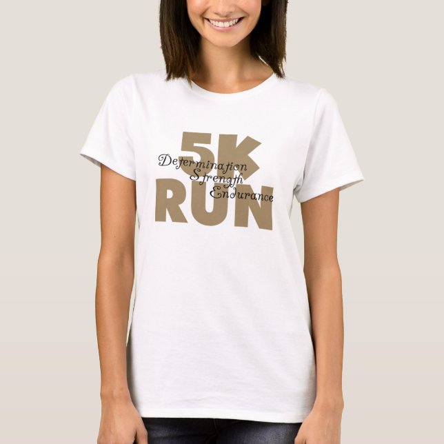 5K Lauf Tan Athletics Sportlauf T-Shirt (Vorderseite)