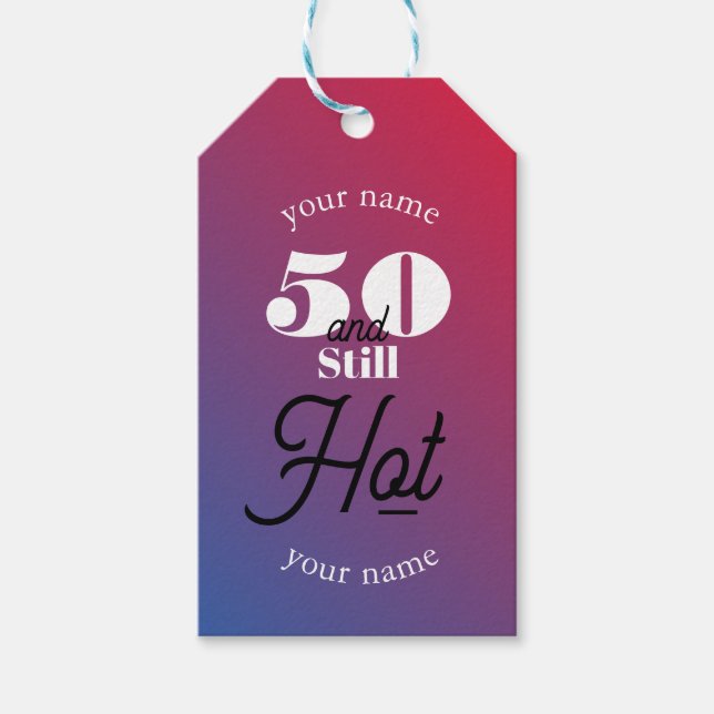 5O und immer noch heiß Geschenkanhänger (Vorderseite)