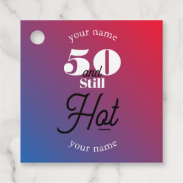 5O und immer noch heiß Geschenkanhänger