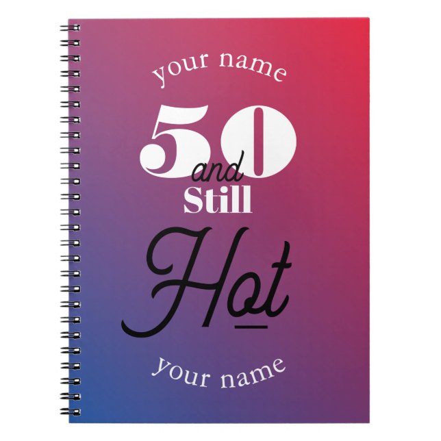 5O und immer noch heiß Notizblock (Vorderseite)