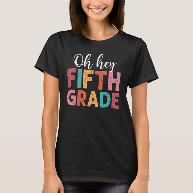 5th Fifth Grade Back To School Students Teachers T-Shirt (Vorderseite)