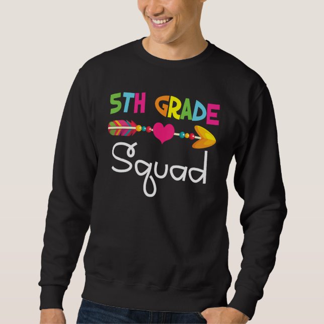5th Fifth Grade Squad Back To School Teacher Stude Sweatshirt (Vorderseite)