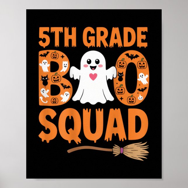 5th Grade Boo Squad Halloween Ghost School Fun Cos Poster (Vorne)