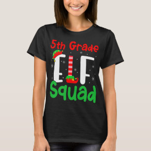 5th Grade ELF Squad Funny Christmas ELF Kinder Tea T-Shirt