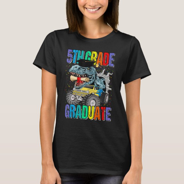 5th Grade Graduate Monster Truck Dinosaur Graduati T-Shirt (Vorderseite)