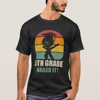 5Th Grade Nailed It Graduation Dab 2021 T-Shirt