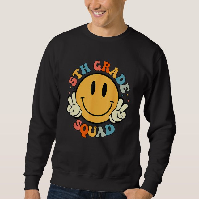 5th Grade Squad Fifth Grade Student Teacher Back T Sweatshirt (Vorderseite)