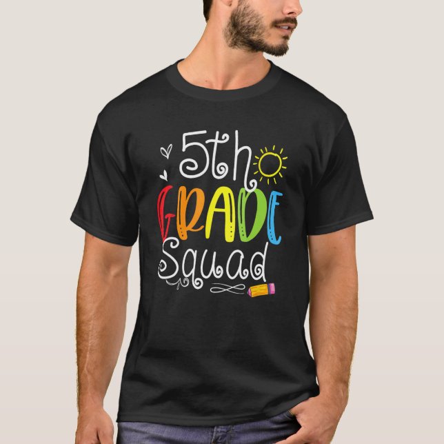 5th Grade Squad Fifth Teacher Student Team Back To T-Shirt (Vorderseite)