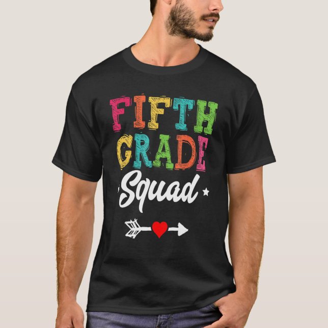 5th Grade Squad Fifth Teacher Student Team Back To T-Shirt (Vorderseite)