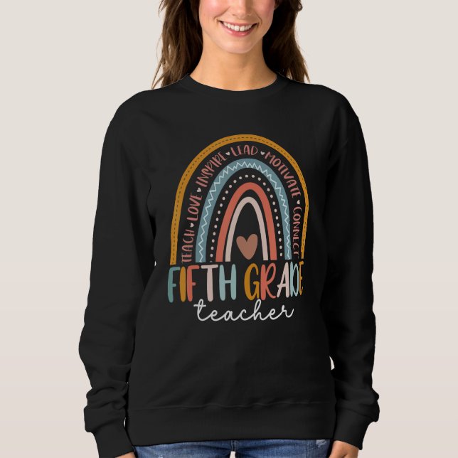 5th Grade Teacher Rainbow Team Fifth Grade Teacher Sweatshirt (Vorderseite)