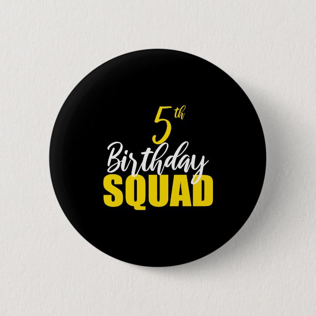 5th Happy Birthday Squad Party Bday Family Group P Button (Vorderseite)