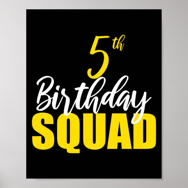 5th Happy Birthday Squad Party Bday Family Group P Poster (Vorne)
