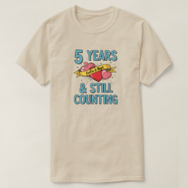 5th Year Anniversary T-Shirt