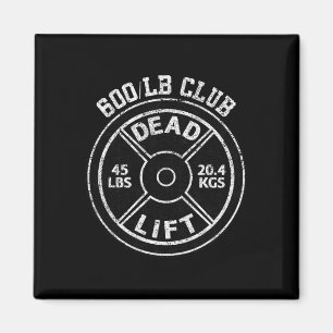 600 Pfund Dead Lift Club Gym Gewichttraining Pow Magnet