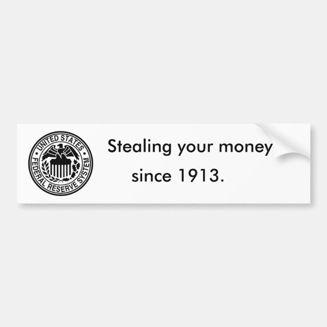 600px-US-FederalReserveSystem-Seal_svg, Stealin… Autoaufkleber (Vorne)