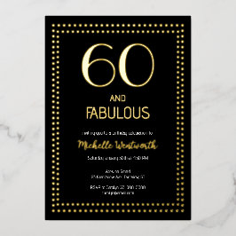 60 and Fabulous Elegant Sixtieth Birthday Party Folieneinladung