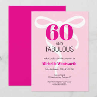 60 and Fabulous Fun Ribbon Hot Pink 60th Birthday Einladung