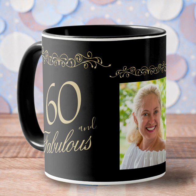 60 and Fabulous Ornament 60th Birthday Photo Tasse (Von Creator hochgeladen)