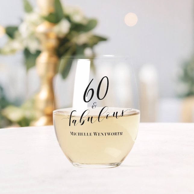 60 and Fabulous Sixtieth Birthday Elegant Script Weinglas Ohne Stiel (Insitu (Hochzeit))