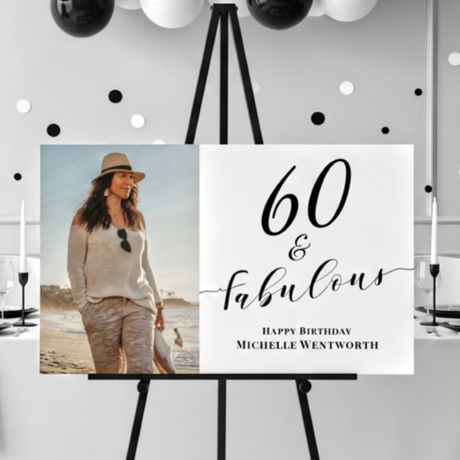 60 and Fabulous Sixtieth Birthday Photo Script  Poster (Von Creator hochgeladen)