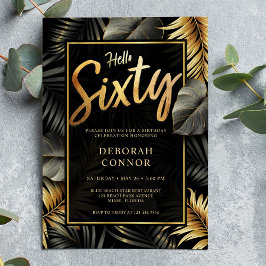 60. Black and Gold Tropical Blätter 60 Geburtstag Einladung