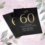 60 Black Gold Budget 60. Geburtstag Einladung Flyer<br><div class="desc">Es ist Zeit, einen Meilenstein zu feiern! Holen Sie Ihre Familie und Freunde mit diesem lustigen und stilvollen Schwarz-Gold-Geburtstag Einladung Flyer von Zazzle. Dieses klassische Design ist mit einem großen "HELLO 60" ausgestattet, um diesem besondere Anlass zu gedenken. Diese Einladung ist perfekt für den anspruchsvollen Geburtstagsmensch, und lasse jedem, dass...</div>