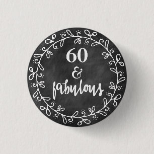 60 & Fabulous - 60. Geburtstag Benutzerdefinierte  Button