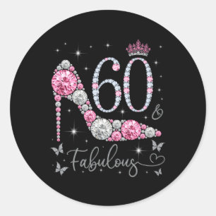 60 Fabulous 60 und fabelhaft 60. Runder Aufkleber
