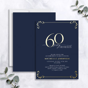 60 & Fabulous Blue & Gold Calligraphy Geburtstag Folieneinladung