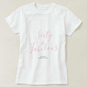 60 Fabulous Pink Individuelle Name 60. Geburtstags T-Shirt