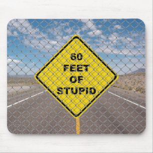 60 Fuß der dummen Mausunterlage Mousepad
