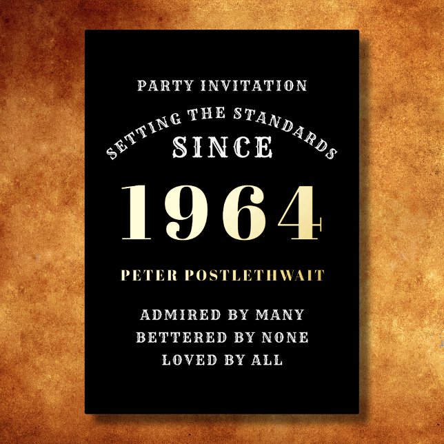 60. Geburtstag 1964 Schwarzes Gold Personalisiert  Folieneinladung (Elegant Black and Gold Foil 60th Birthday Invitation - Create Your Own Personalized Design. )