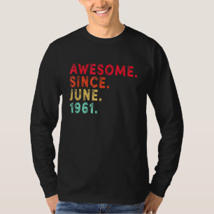 60. Geburtstag 60 Jahre alt Phantastisch seit Juni T-Shirt
